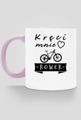 Rowerowy Kubek "Kręci mnie Rower"