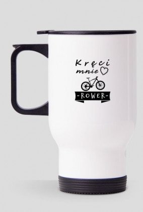 Rowerowy Kubek Termiczny "Kręci mnie Rower"