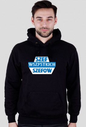 Bluza - Szef Wszystkich Szefow - Męska