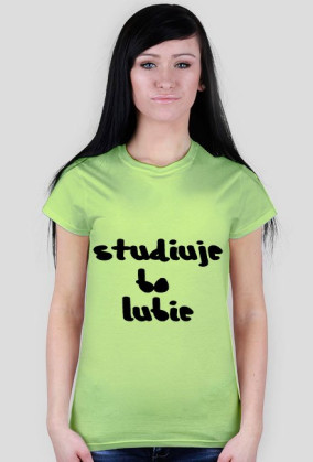 STUDIUJE BO LUBIE-KOSZULKA