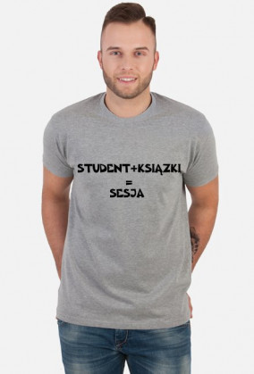 STUDENT+KSIĄŻKI=SESJA-KOSZULKA