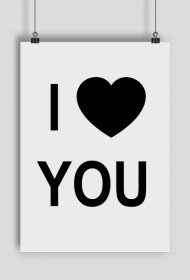 Plakat A2 I LOVE YOU Black