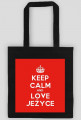 Keep Calm and love Jeżyce Torba