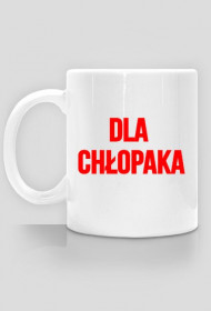 Kubek - DLA CHŁOPAKA