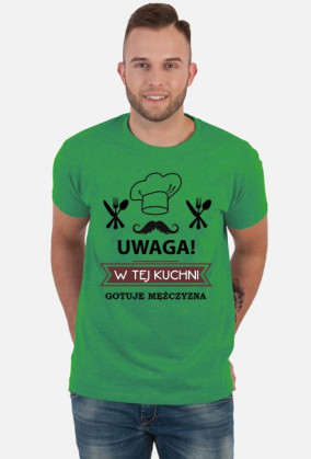 W tej Kuchnii Gotuję Mężczyzna
