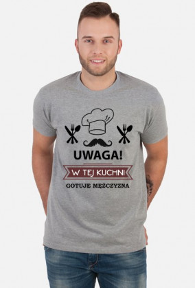 W tej Kuchnii Gotuję Mężczyzna