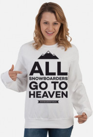 ALL SNOWBOARDERS GO TO HEAVEN - Bluza damska