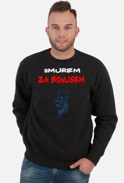 BLUZA #MUREM ZA BONUSEM