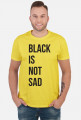 Black is not sad