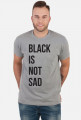 Black is not sad