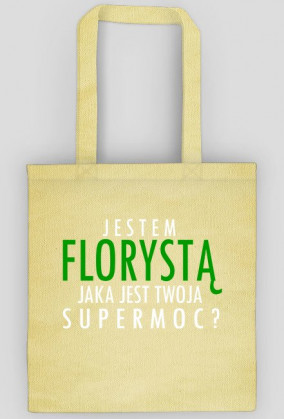 Jestem Florystą - biały napis