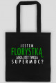 Jestem Florystką - biały napis