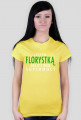 Jestem Florystką - biały napis