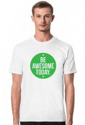 Be Awesome Today