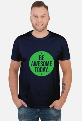 Be Awesome Today