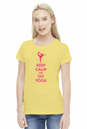 Keep Calm and Do Yoga