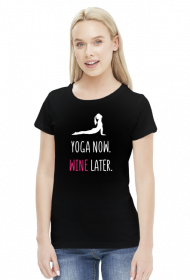 Yoga Now, Wine Later