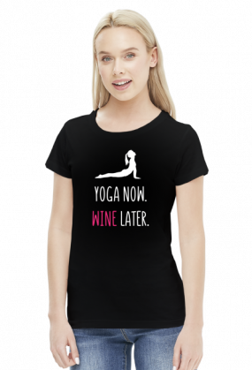 Yoga Now, Wine Later