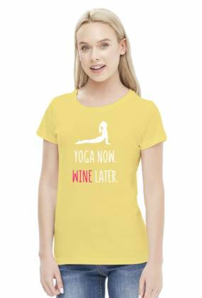 Yoga Now, Wine Later