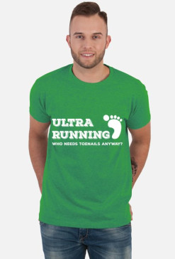 Ultra Running (Who Needs Toenails Anyway)