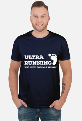 Ultra Running (Who Needs Toenails Anyway)