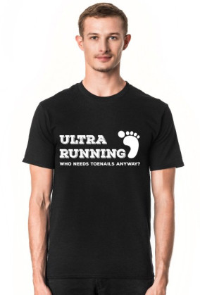 Ultra Running (Who Needs Toenails Anyway)
