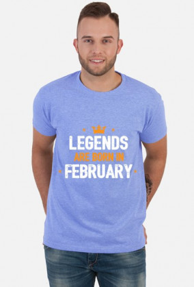 Legends Are Born In February