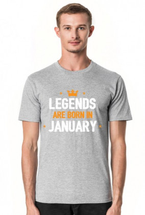Legends Are Born In January