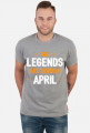 Legends Are Born In April