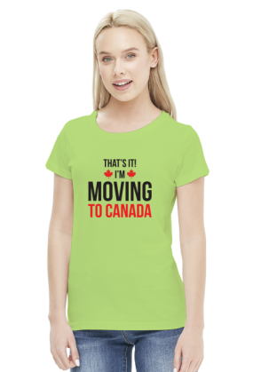 That's it. I'm Moving to Canada