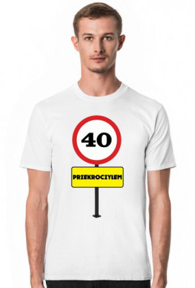 KOSZULKA NA  40 URODZINY