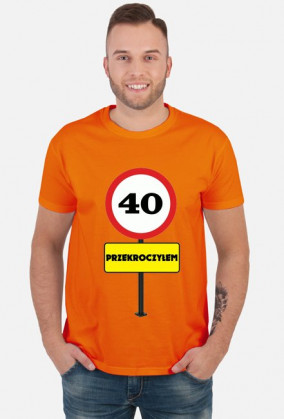 KOSZULKA NA  40 URODZINY