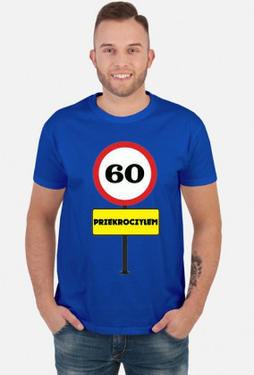 KOSZULKA NA 60-te URODZINY