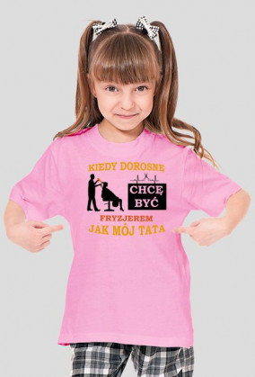 Kiedy dorosnę chcę być jak tata