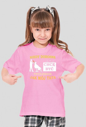 Kiedy dorosnę chcę być jak tata FRYZJER