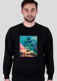 Keep calm and be yourself 1