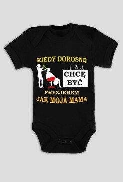 Kiedy dorosnę chcę być Fryzjerem jak Mama