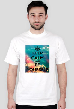 Keep calm and be yourself 2