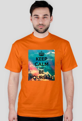 Keep calm and be yourself 2