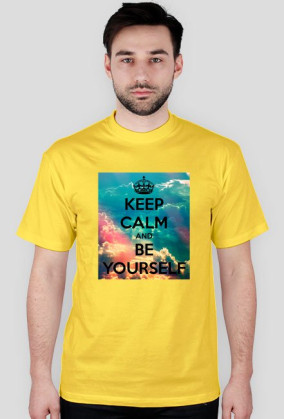 Keep calm and be yourself 2