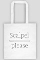 Scalpel Please Torba