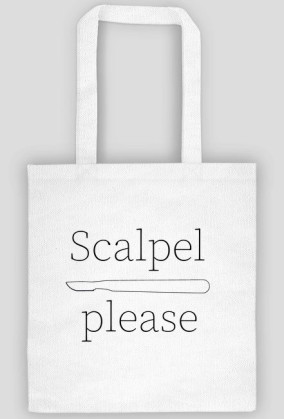 Scalpel Please Torba