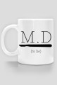 M.D to be