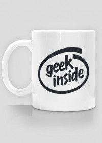 Kubek czyli dobry pomysł na śmieszny i tani prezent dla informatyka, programisty, geeka, nerda - Geek Inside przeróbka Intel inside
