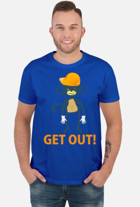 GET OUT