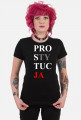 Koszulka Pro-sty-tuc-ja damska 2