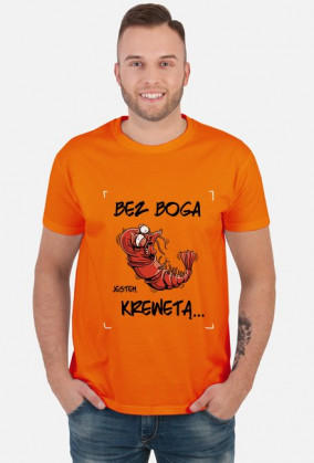 ...jestem krewetą