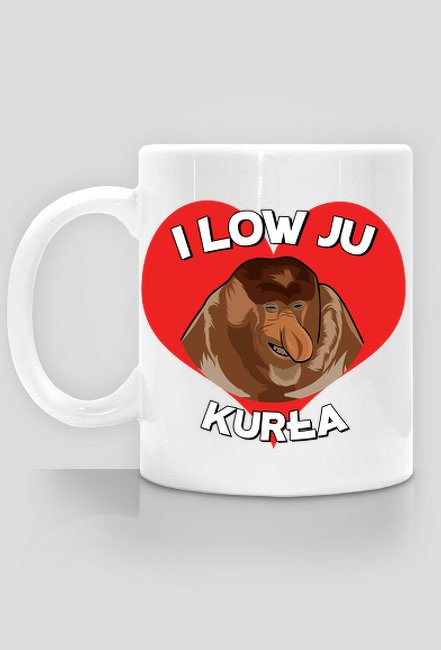 I low ju kurła - kubek