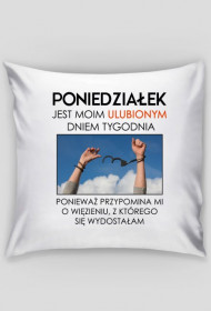 Poniedziałek (dla niej)