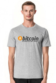Bitcoin. In Crypto We Trust.